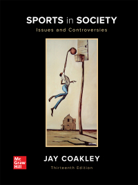 Sports in Society: Issues and Controversies (13th Edition) - Epub + Converted pdf
